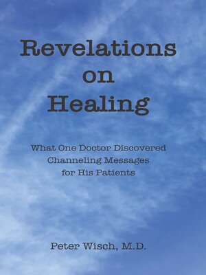 cover image of Revelations on Healing